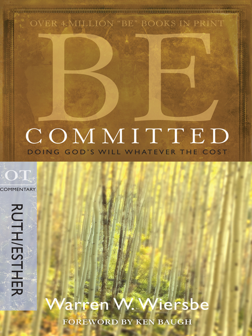 Title details for Be Committed by Warren W. Wiersbe - Available